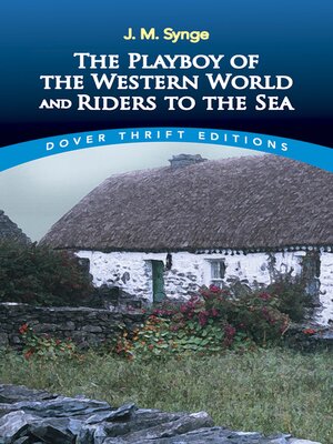 cover image of The Playboy of the Western World and Riders to the Sea